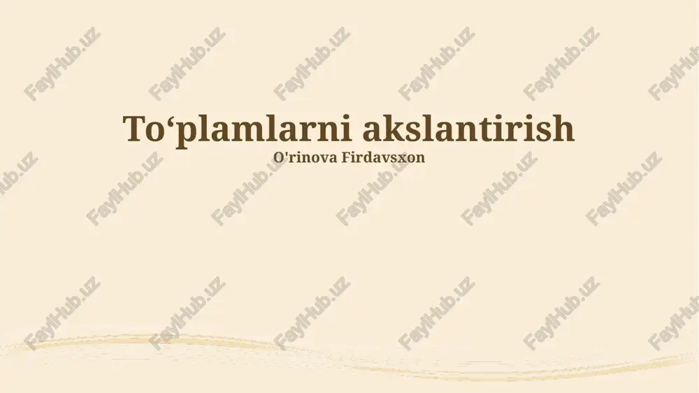 toʻplamlarni akslantirish — PPTX