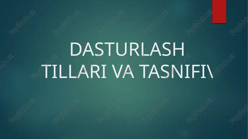 dasturlash tillari va tasnifi — PPTX