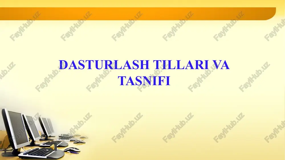 dastur va dasturlash tillari — PPTX