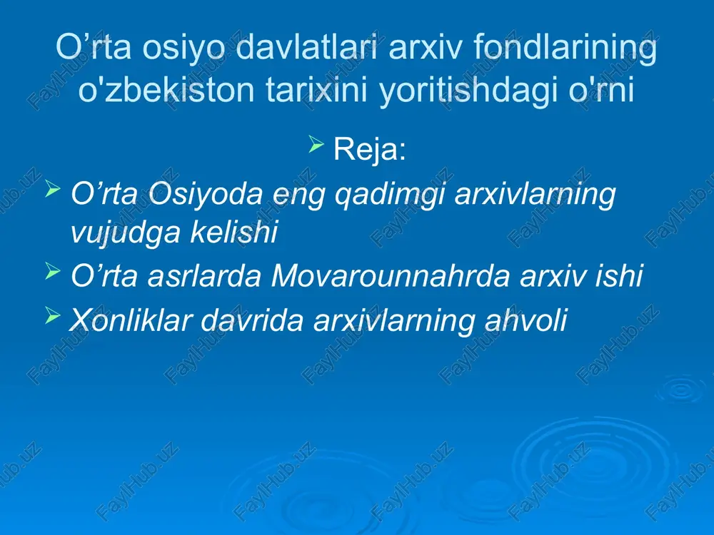 o'rta osiyoda arxivlar tarixi — PPTX