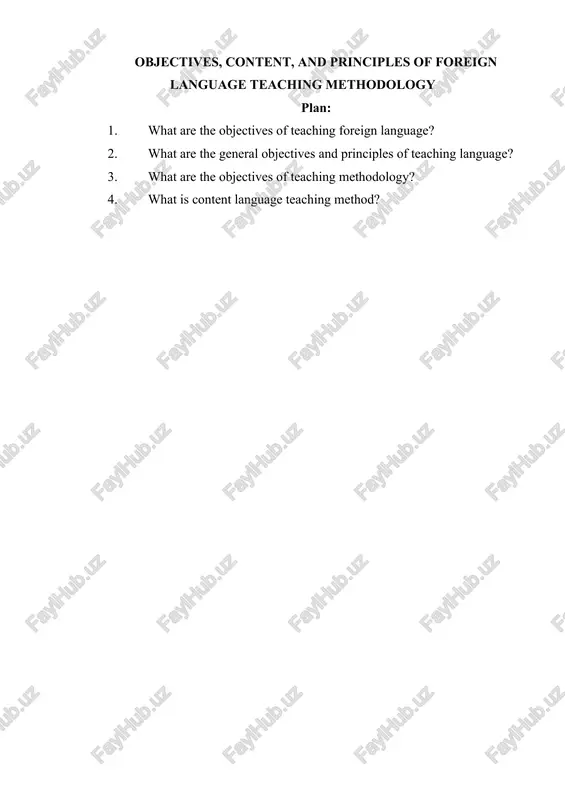 objectives, content, and principles of foreign language teaching methodology — DOCX
