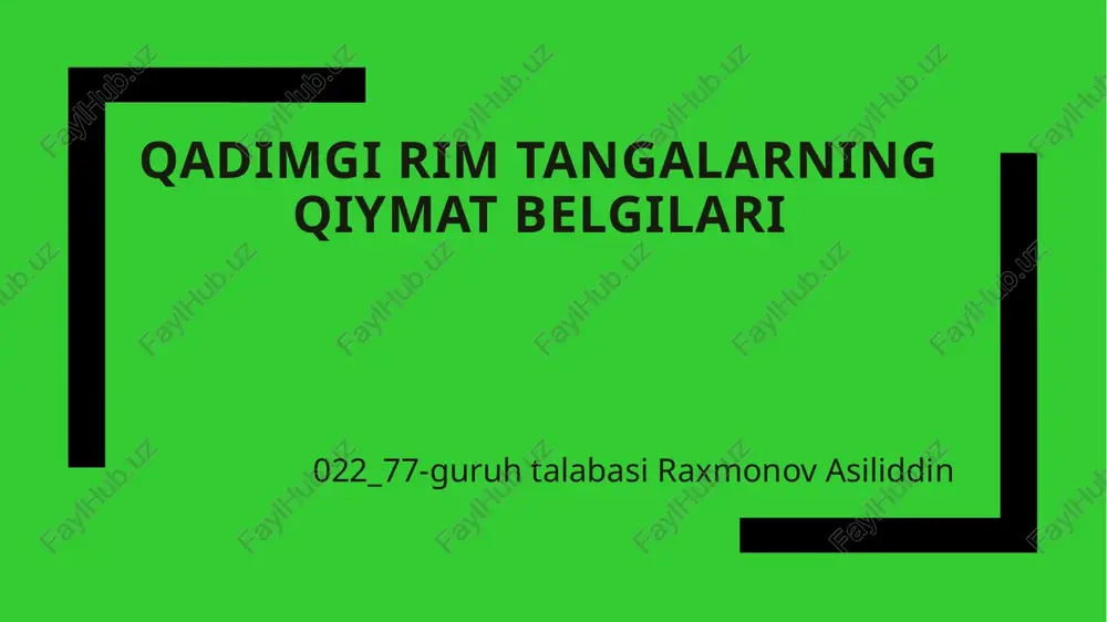 qadimgirimtangalarningqiymatbelgilari — PPTX