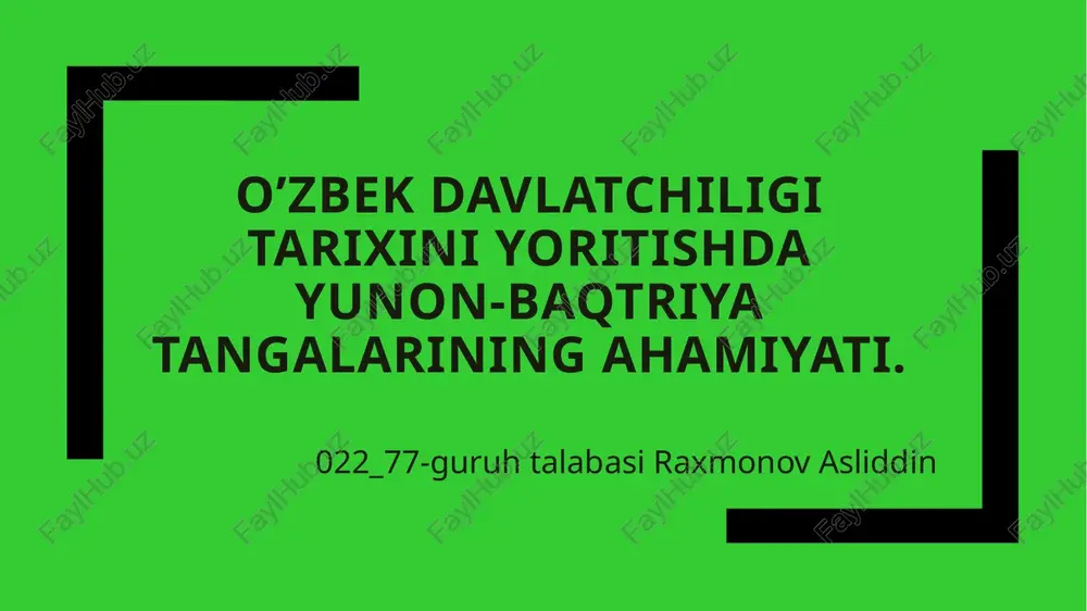 yunon-baqtriyatangalariningahamiyati — PPTX