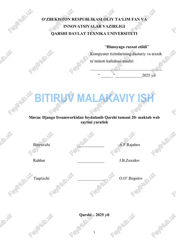 django freamworkidan foydalanib qarshi tumani 20- maktab web saytini yaratish — DOCX
