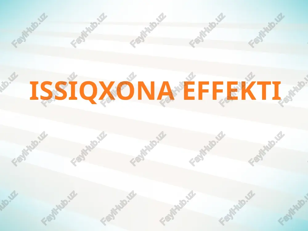 issiqxona effekti — PPTX