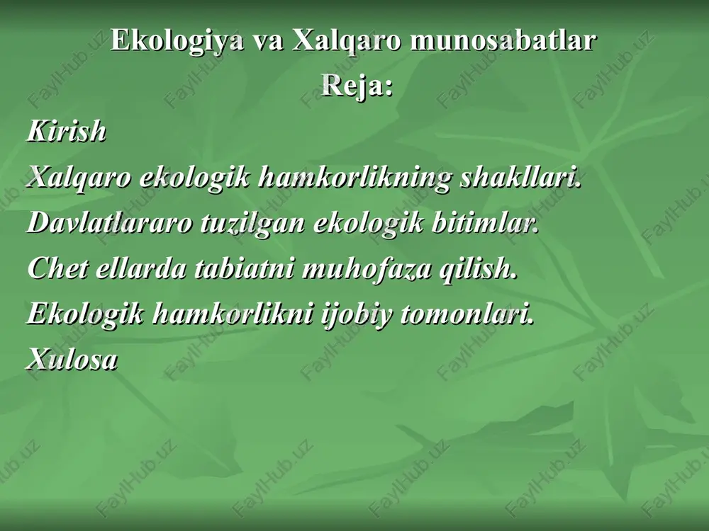 ekologiya va xalqaro munosabatlar — PPT