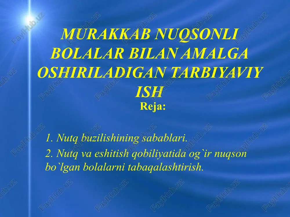 murakkab nuqsonli bolalar bilan amalga oshiriladigan tarbiyaviy ish — PPTX