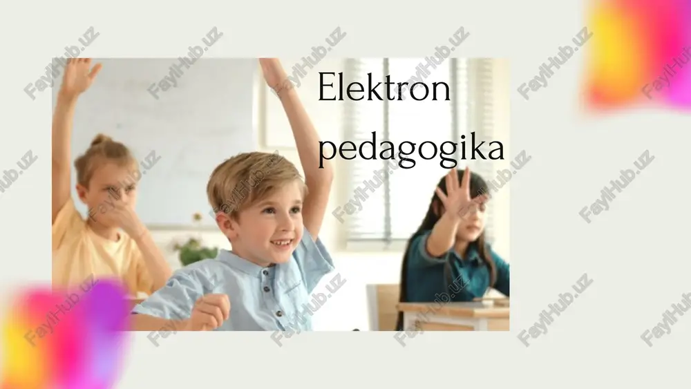 elektron pedagogika — PPTX