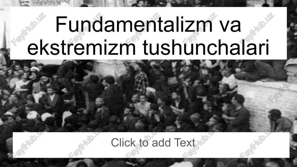 fundamentalizm va ekstremizm tushunchalari — PPTX