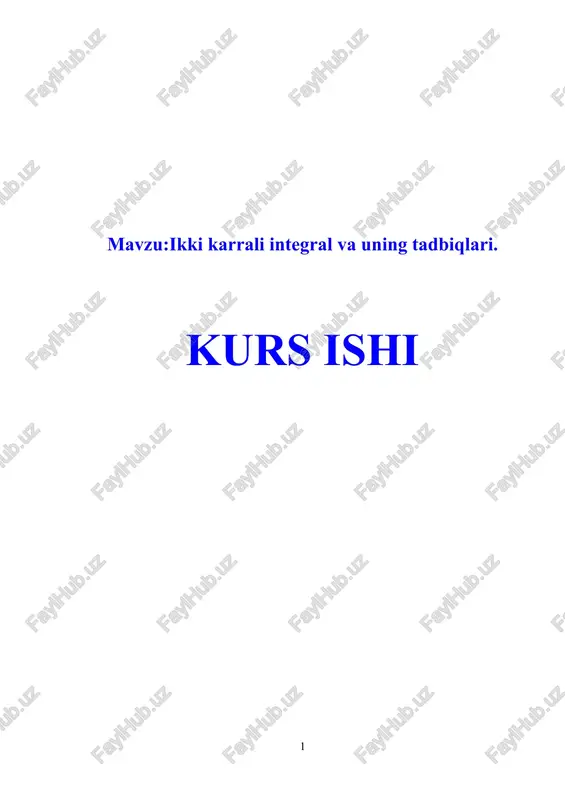 ikki karrali integral va uning tadbiqlari — DOC