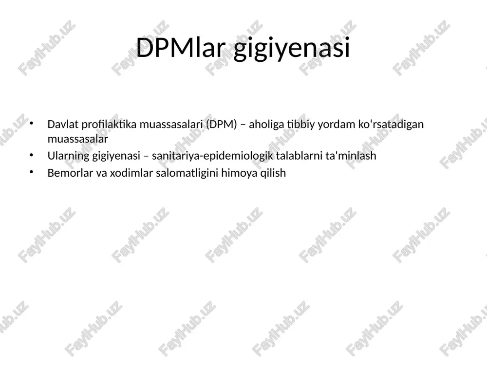 dpmlar gigiyenasi — PPTX
