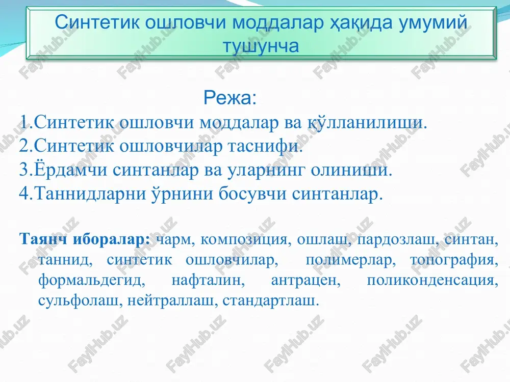 sintetik oshlovchi moddalar — PPT