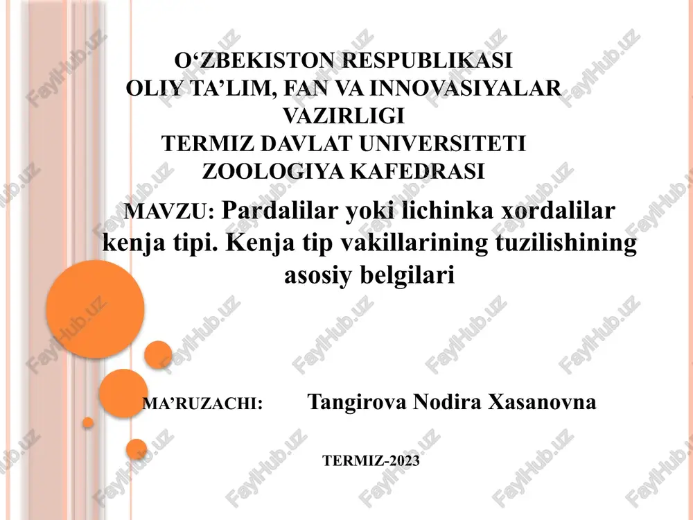 lichinka xordalilar — PPTX