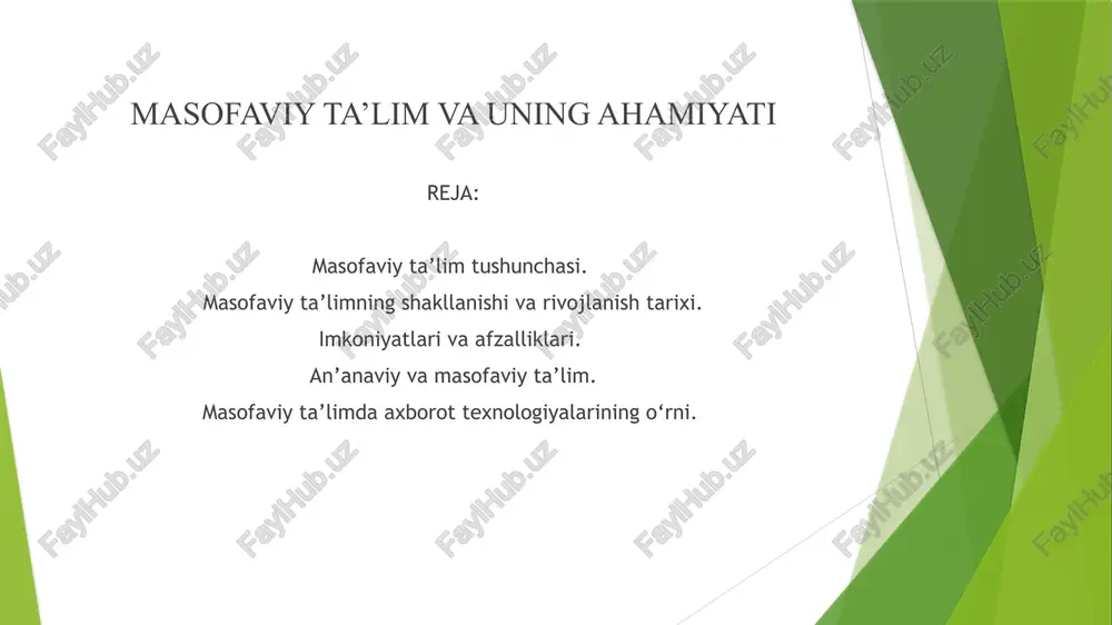 masofaviy ta’lim va uning ahamiyati — PPTX