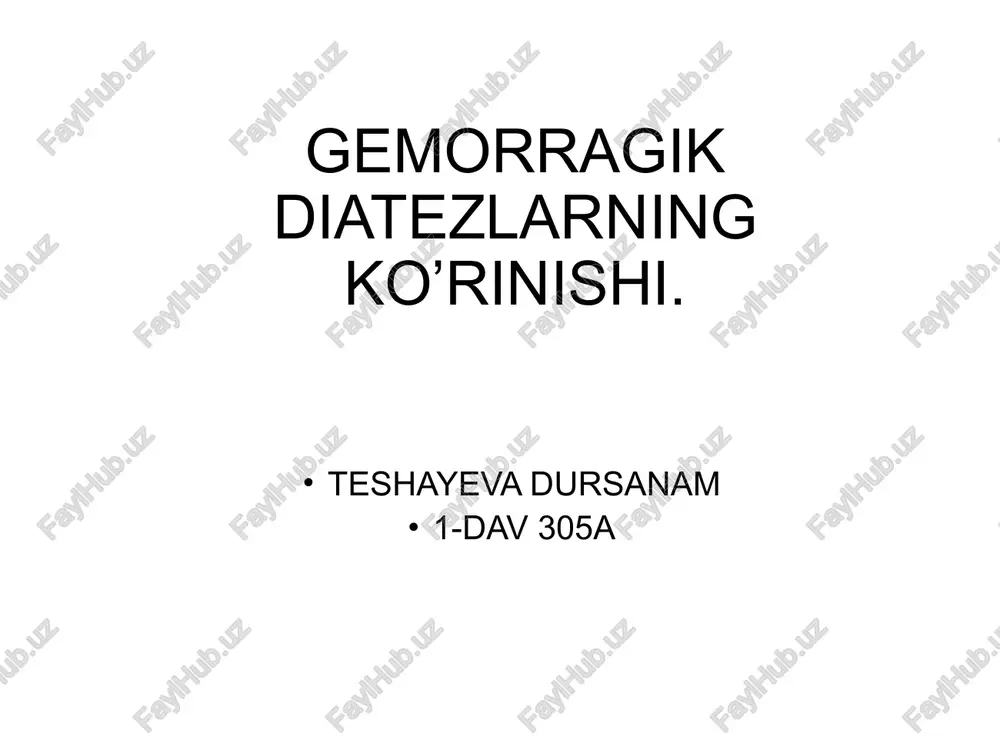 gemorragik diatezning ko’rinishi — PPTX