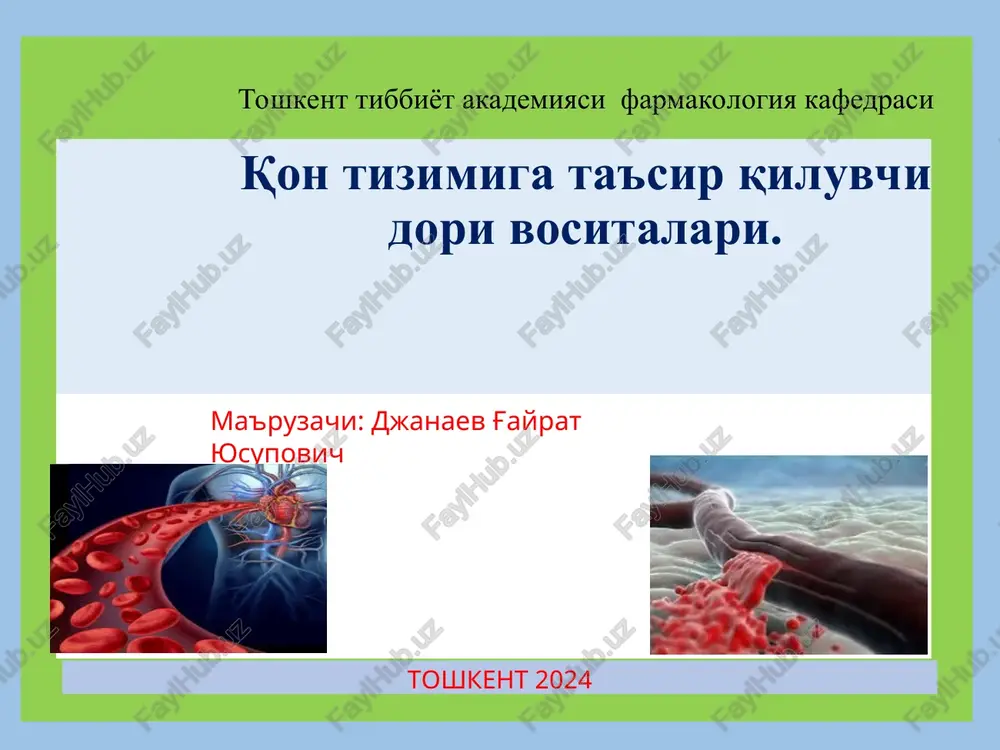 qon tizimiga ta'sir qiluvchi dori vositalari — PPT