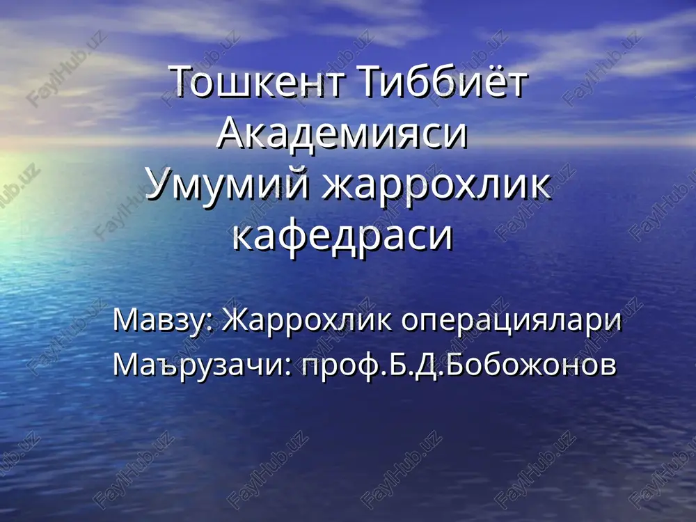 jarroxlik operatsiyalari — PPT