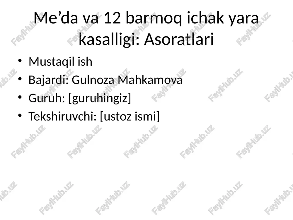 me’da va 12 barmoq ichak yara kasalligi: asoratlari — PPTX