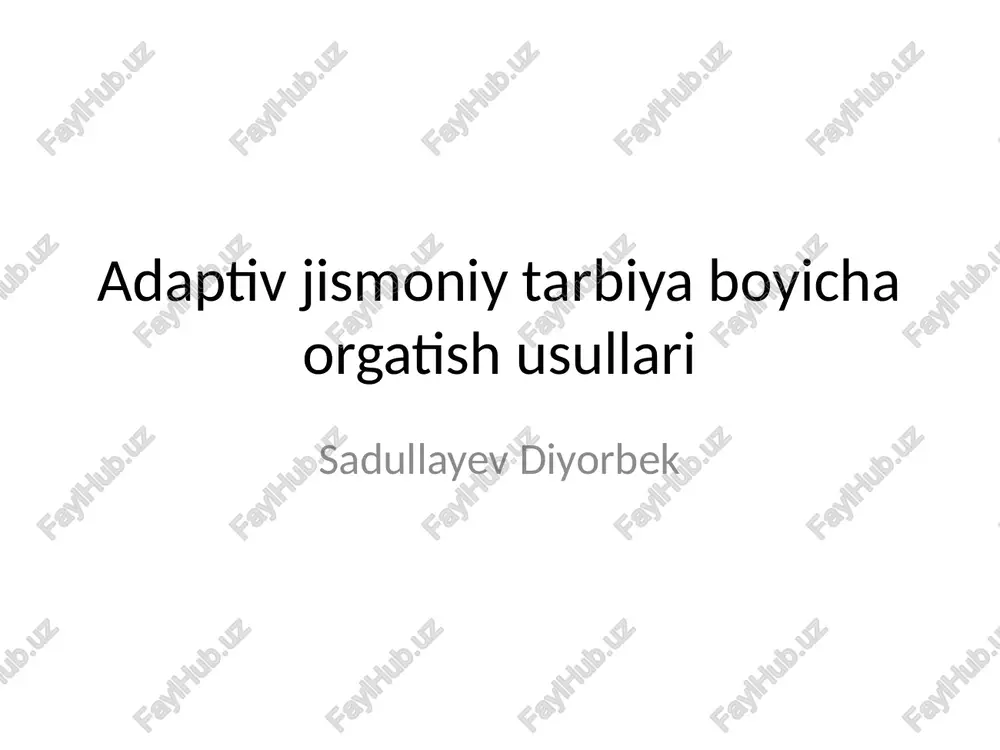 adaptiv jismoniy tarbiya boyicha orgatish usullari — PPTX