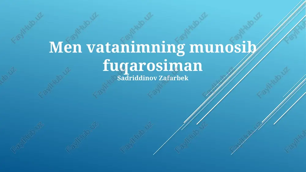 men vatanimning munosib fuqarosiman — PPTX
