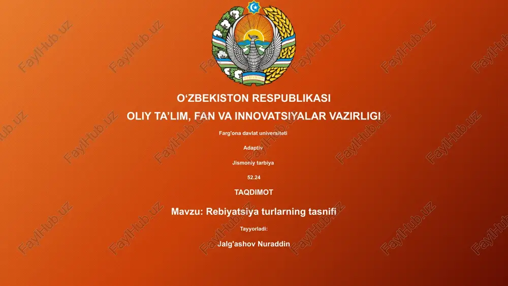rebiyatsiya turlarning tasnifi — PPTX