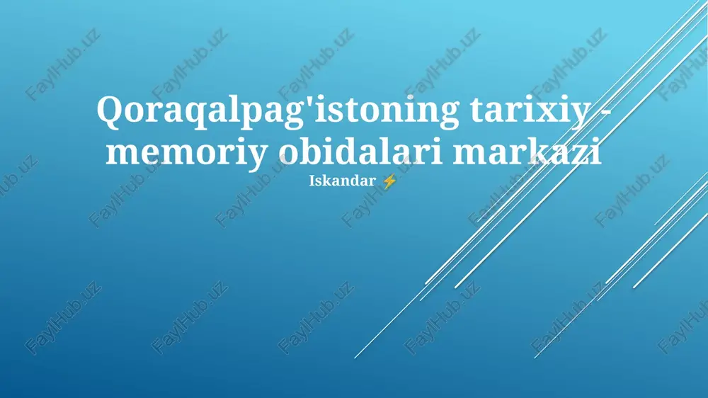 qoraqalpog'iston tarixiy-me'moriy obidalari — PPTX