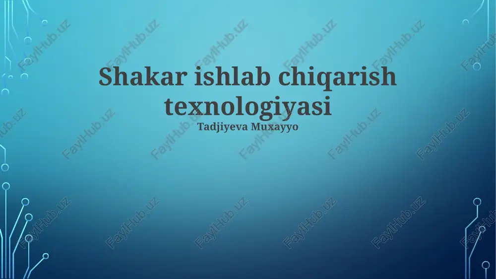 shakar ishlab chiqarish texnologiyasi — PPTX