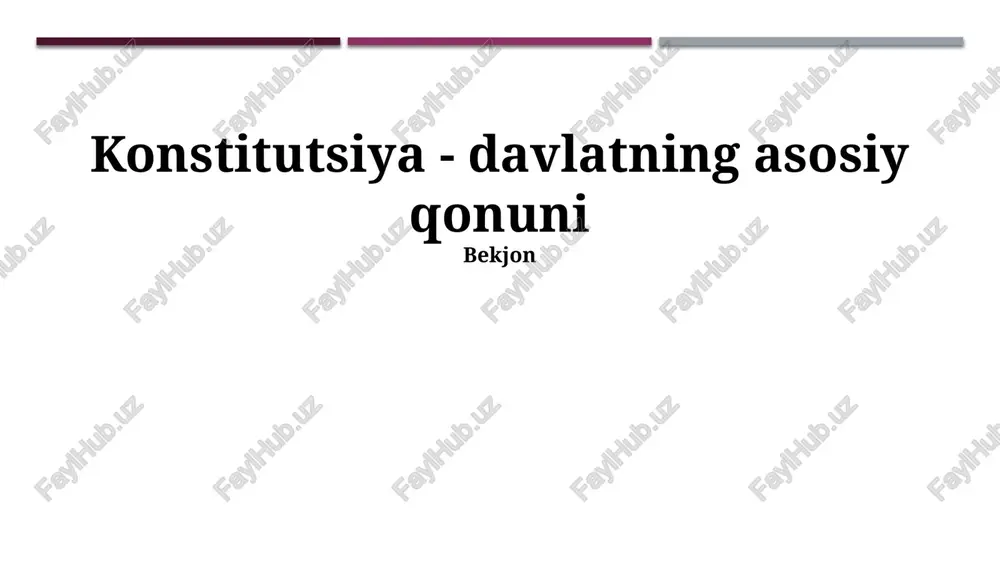 konstitutsiya - davlatning asosiy qonuni — PPTX