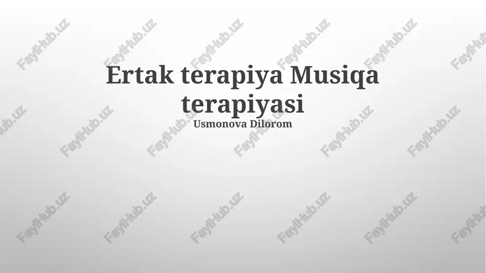 ertak terapiya musiqa terapiyasi — PPTX