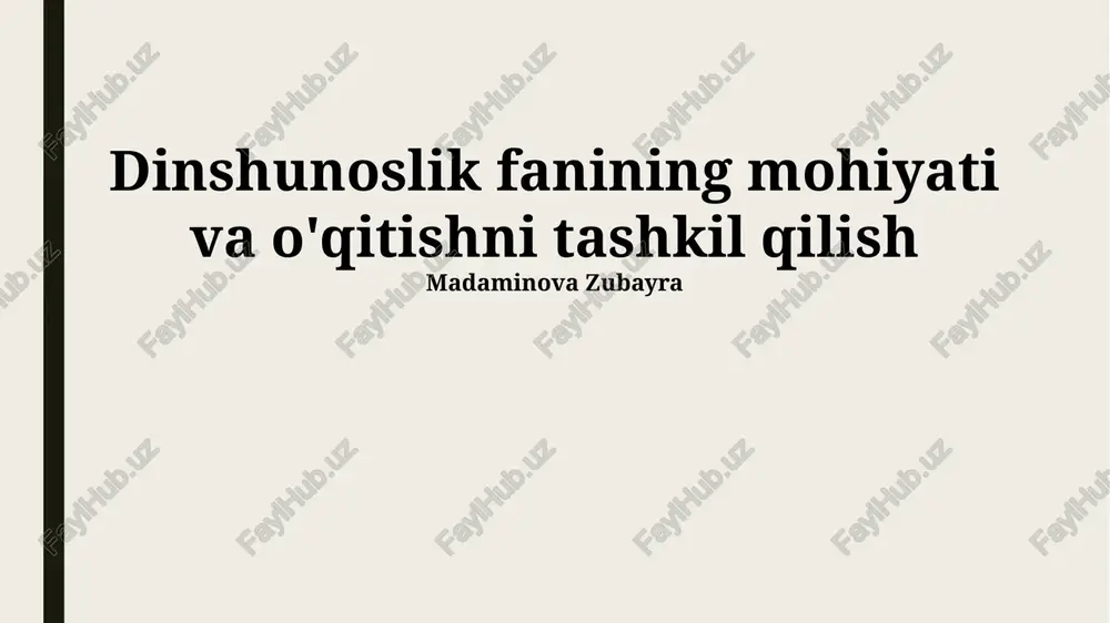 dinshunoslik ta'limi — PPTX