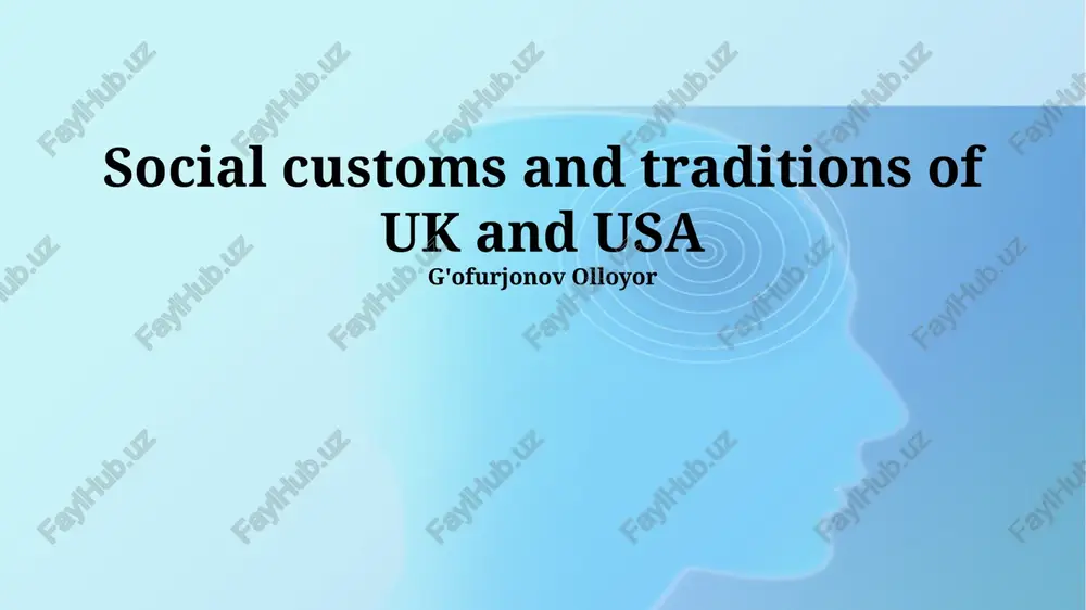 social customs and traditions of uk and usa — PPTX
