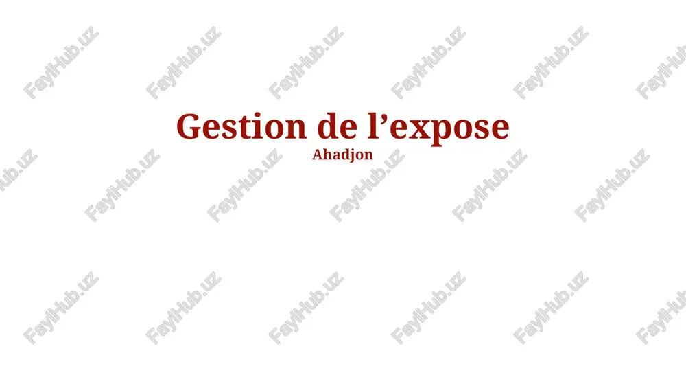 gestion de l'expose — PPTX