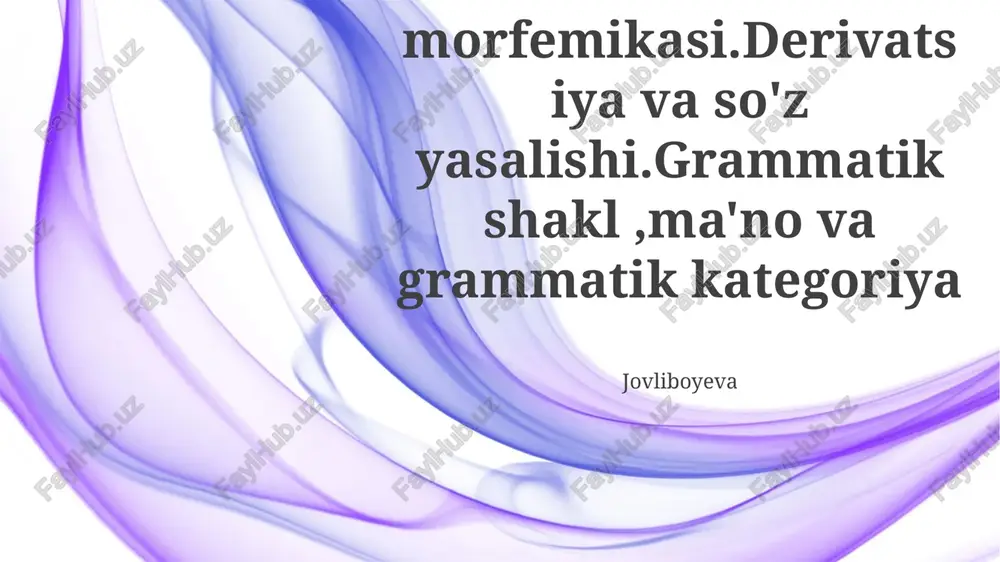 o'zbek tili morfemikasi — PPTX