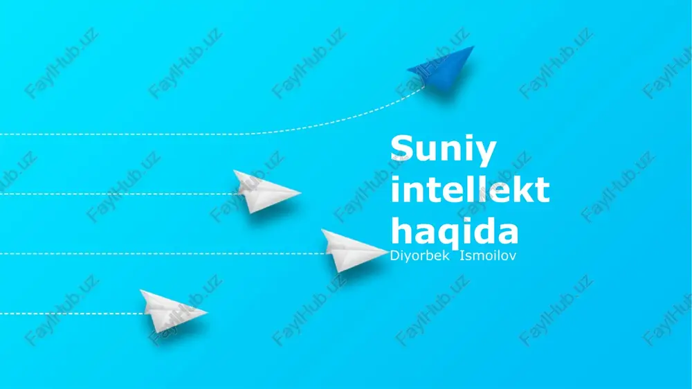 suniy intellekt haqida — PPTX