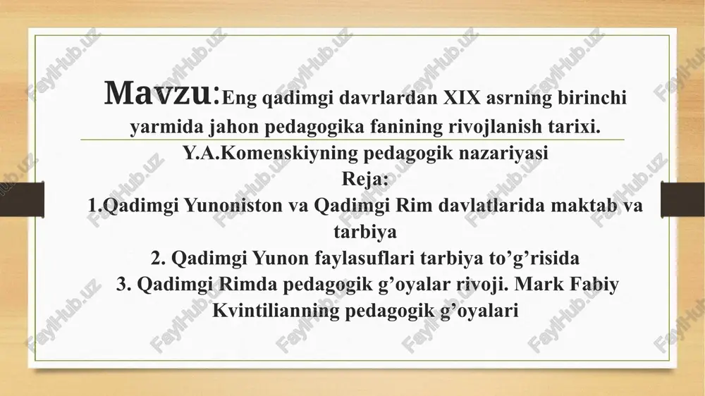 xix asrning birinchi yarmida jahon pedagogika fanining rivojlanish tarixi — PPTX
