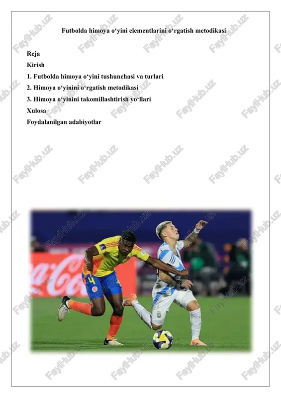 futbolda himoya o‘yini elementlarini o‘rgatish metodikasi — DOCX