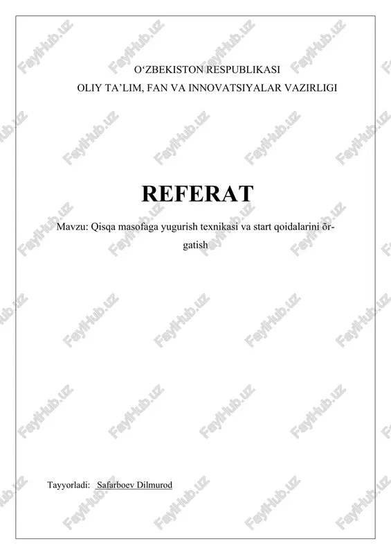 qisqa masofaga yugurish texnikasi va start qoidalarini õrgatish — DOCX