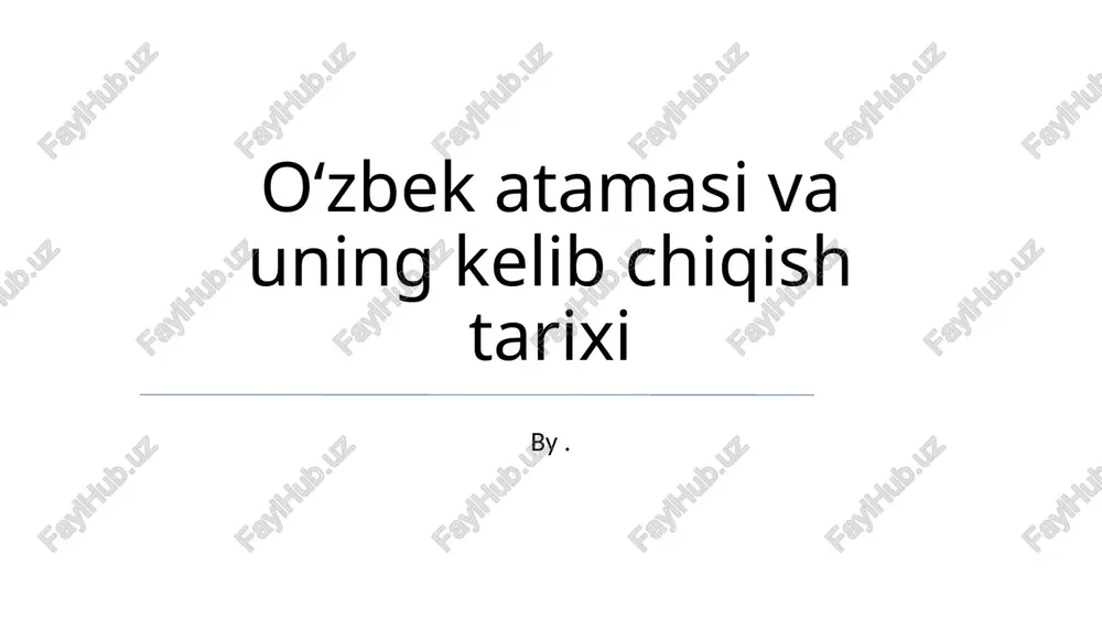oʻzbek atamasi va uning kelib chiqish tarixi — PPTX