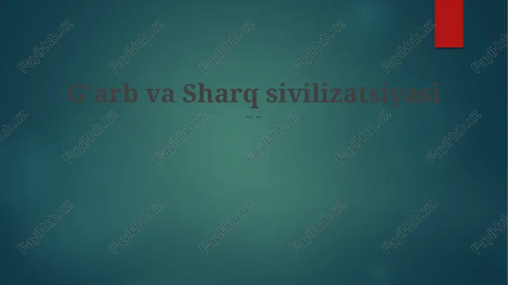 g'arbiy va sharq madaniyatlarni aniqlash — PPTX