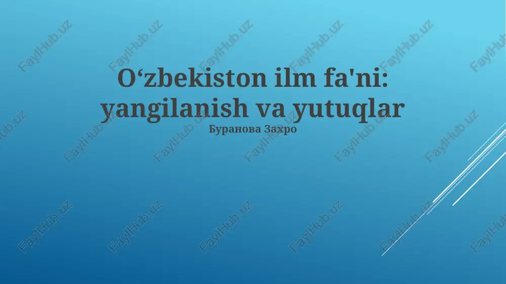 o'zbekiston ilm fa'ni: yangilanish va yutuqlar — PPTX