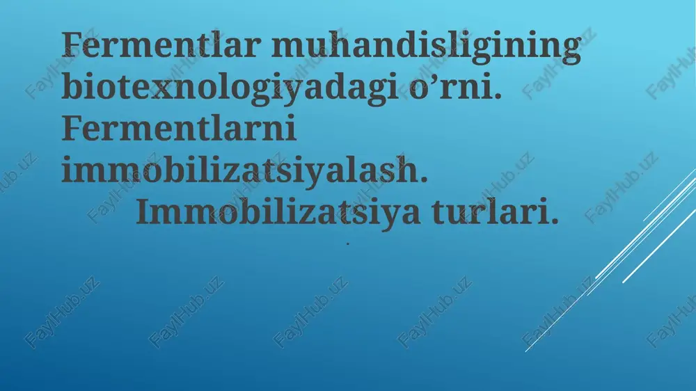 fermentlar immobilizatsiyalash — PPTX