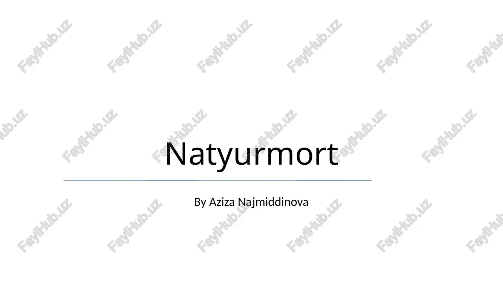 zamonaviy natyurmort — PPTX