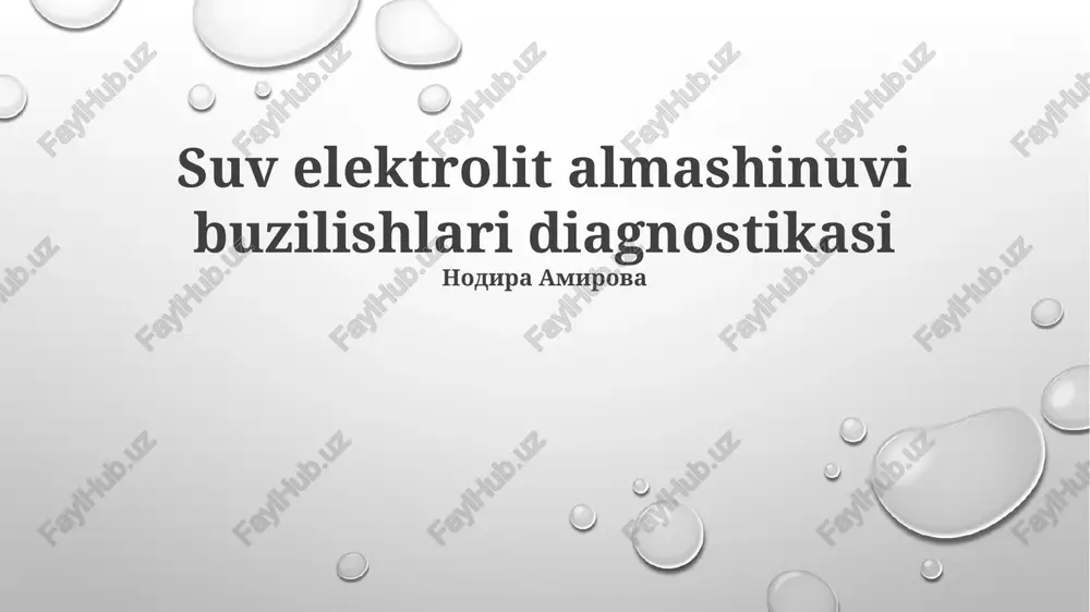 suv elektrolit almashinuvi buzilishlari diagnostikasi — PPTX