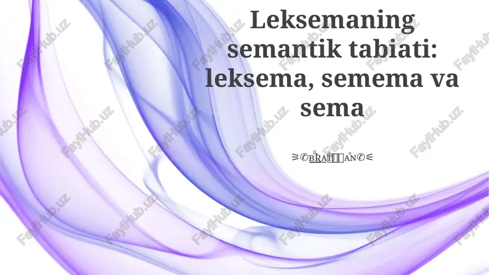 leksema, semema va sema — PPTX