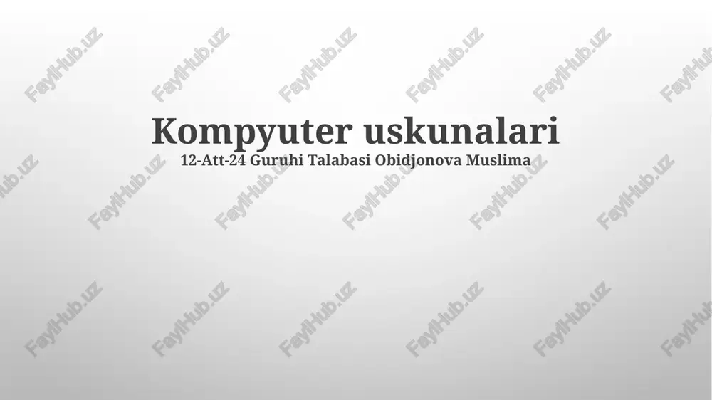 kompyuter uskunalari — PPTX
