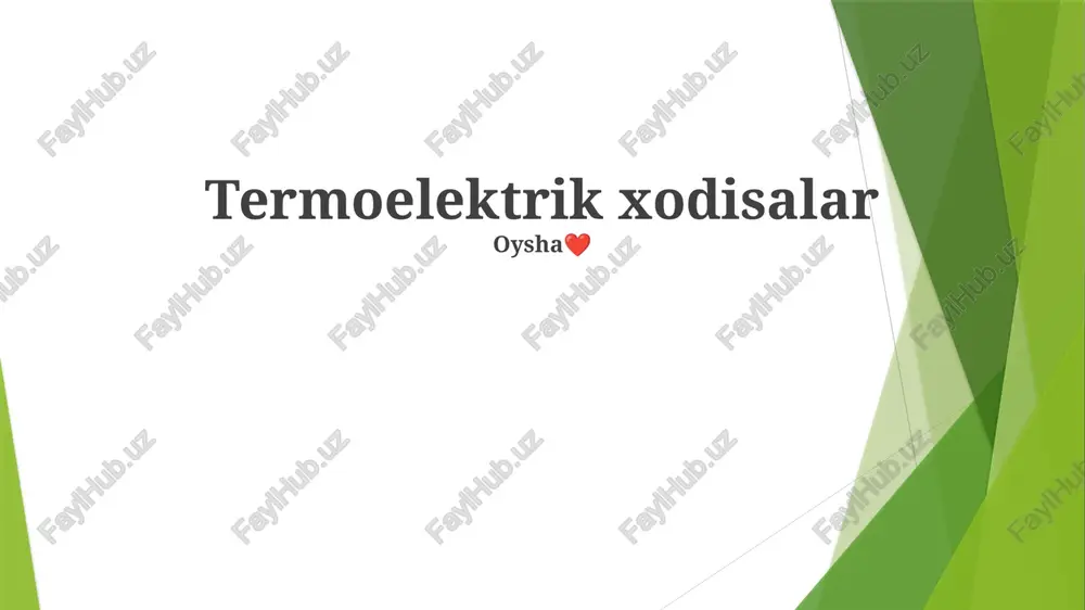 termoelektrik xodisalar — PPTX