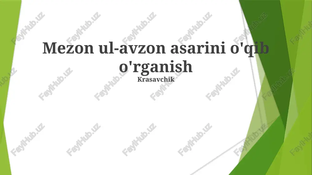 mezon ul-avzonning hayoti va ijodi — PPTX