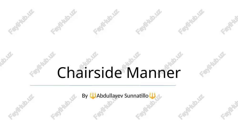 chairside manner — PPTX
