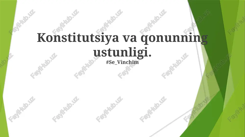 konstitutsiya va qonunning ustunligi — PPTX