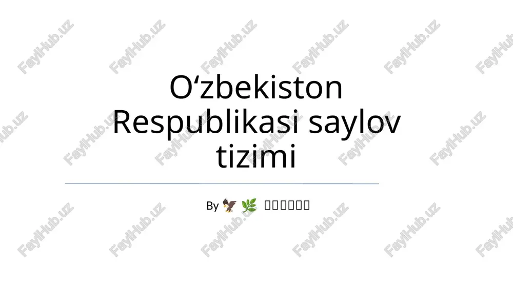 oʻzbekiston respublikasi saylov tizimi — PPTX